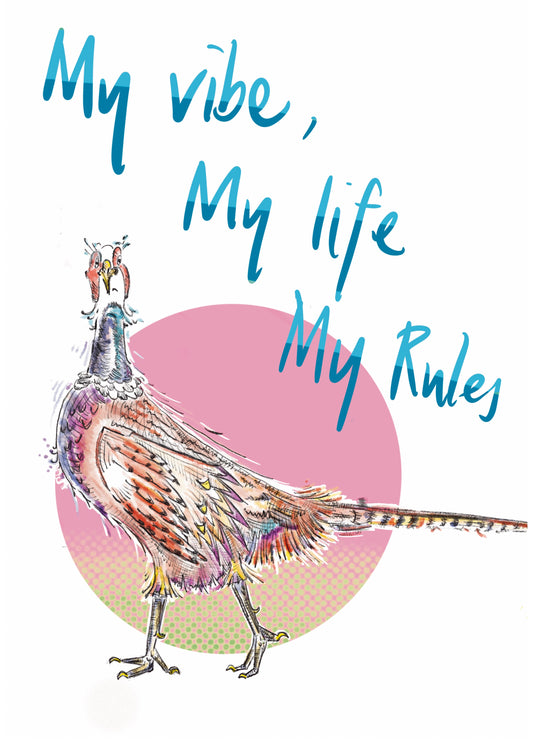 My Vibe, My Life, My Rules Card