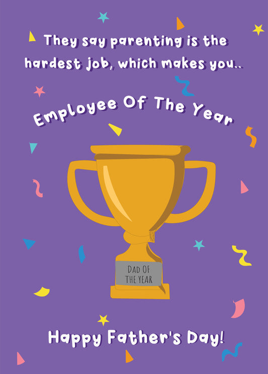 Employee Of The Year - Happy Father's Day