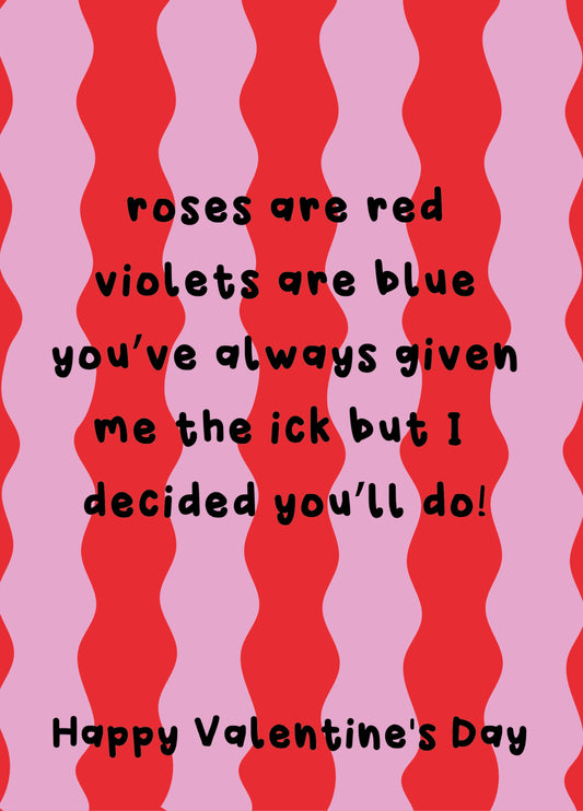 The Ick - Happy Valentine's Day