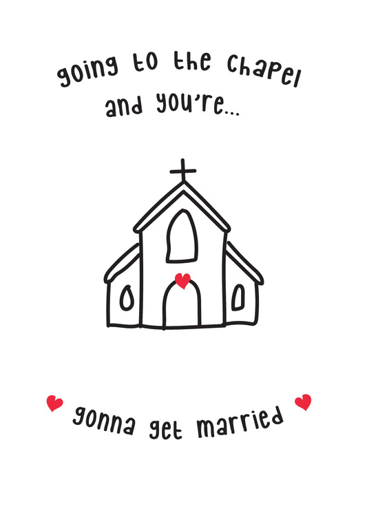 Going To The Chapel Card