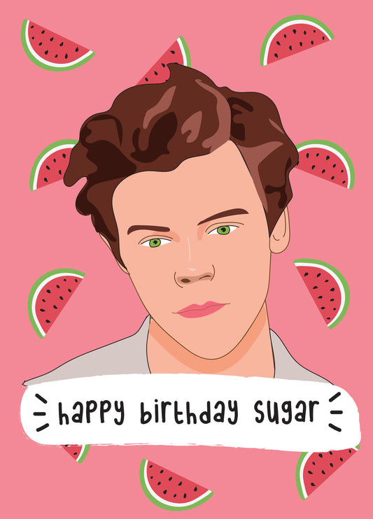 Happy Birthday Sugar - Harry Styles Birthday Card