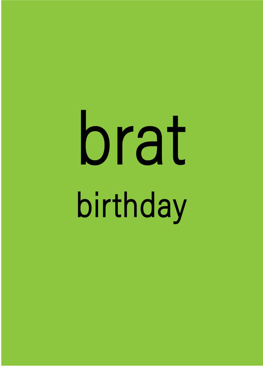 Charlie XCX Brat Birthday Card
