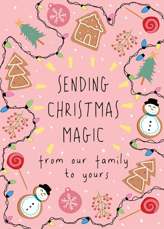 Sending Christmas Magic From Our Family To Yours