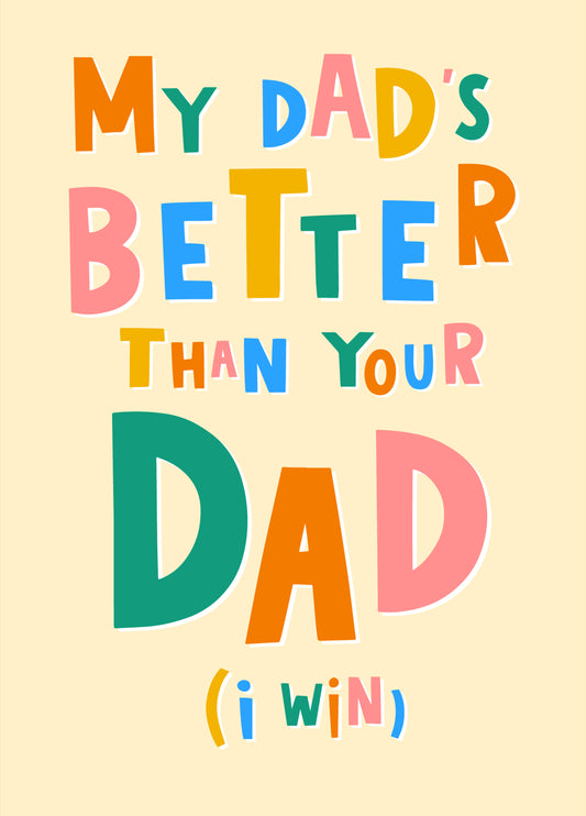 My Dad's Better Card