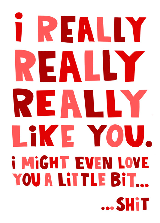 Really Like You Card