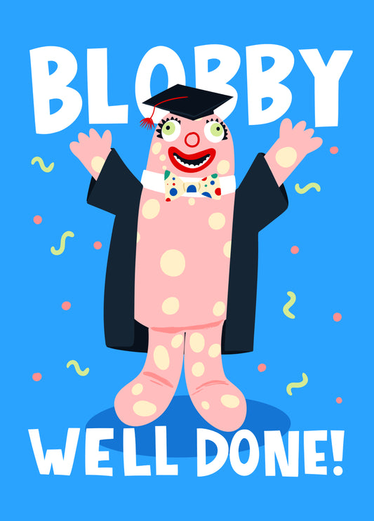 Blobby Well Done