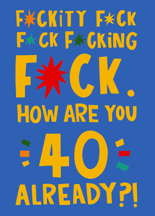 Fuckity 40