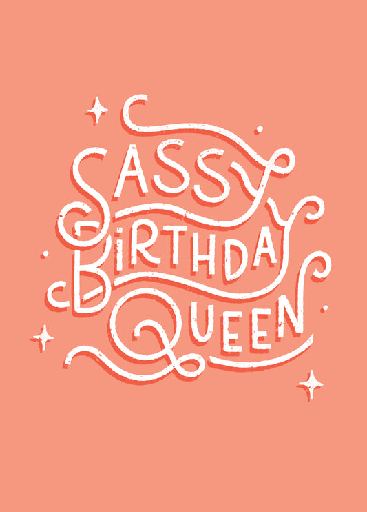 Sassy Birthday Queen Card