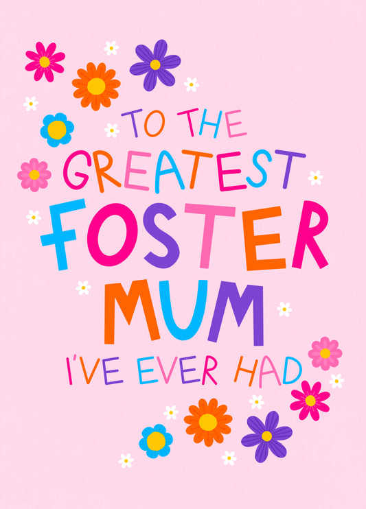 Greatest Foster Mum Card