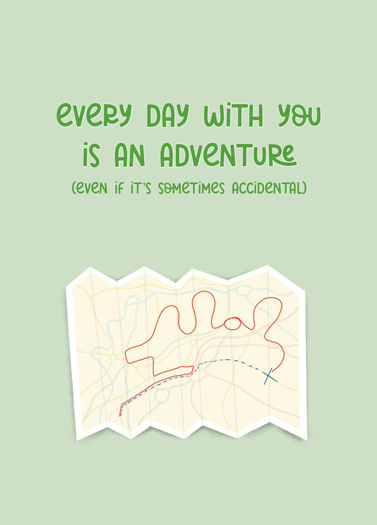 Every Day With You Is An Adventure Card