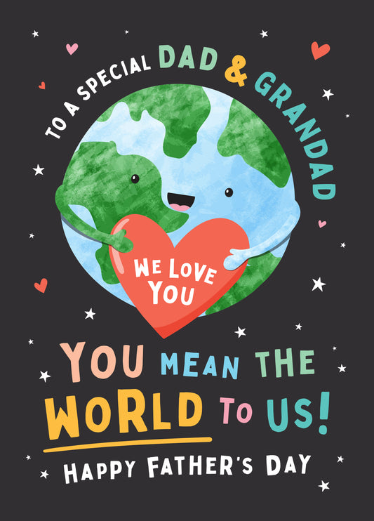 You Mean The World Dad & Grandad Card