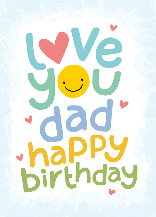 Love You Dad Birthday Card