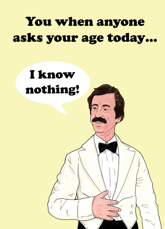 I Know Nothing! Card