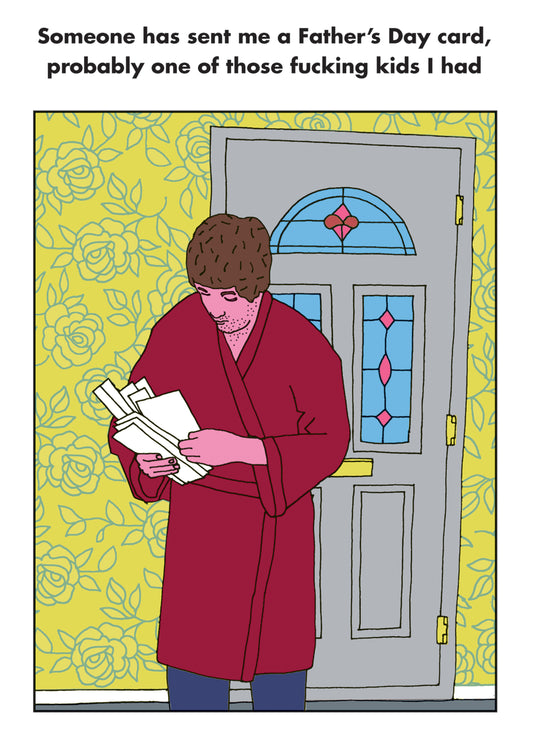 Someone Has Sent Me A Father's Day Card