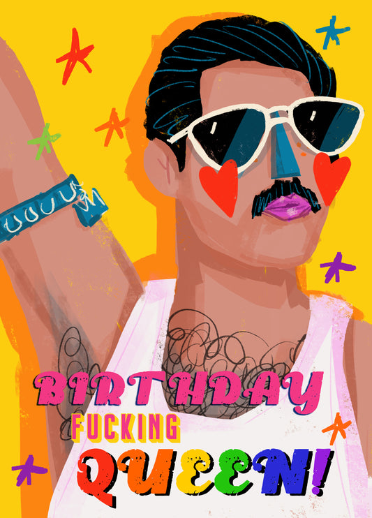 Birthday F*cking Queen! Card