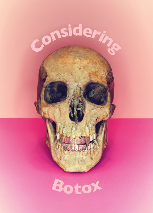 Considering Botox?