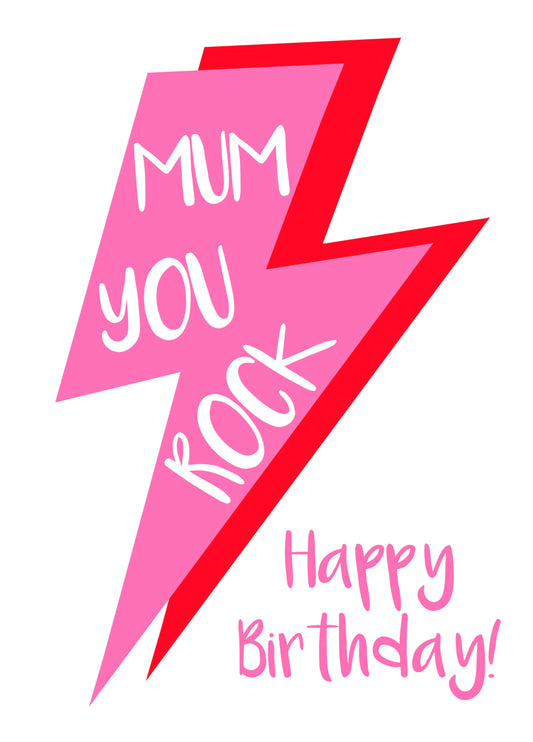 Mum You Rock Birthday Lightning Card