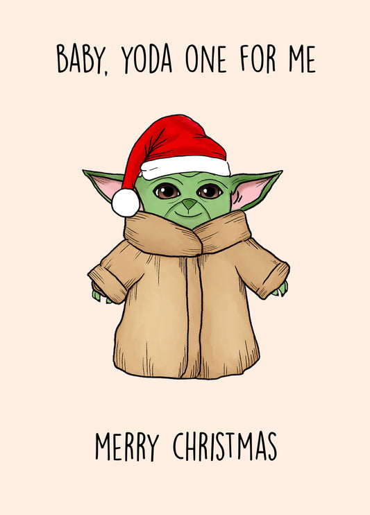 Baby Yoda One For Me Card