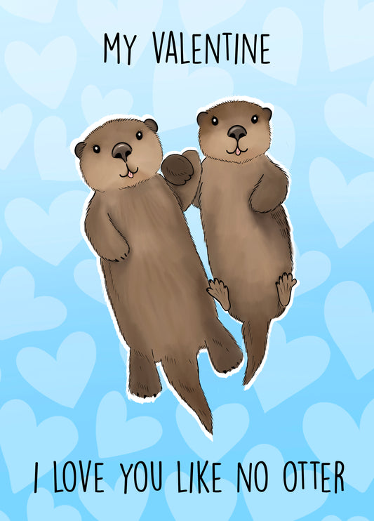 I Love You Like No Otter Card
