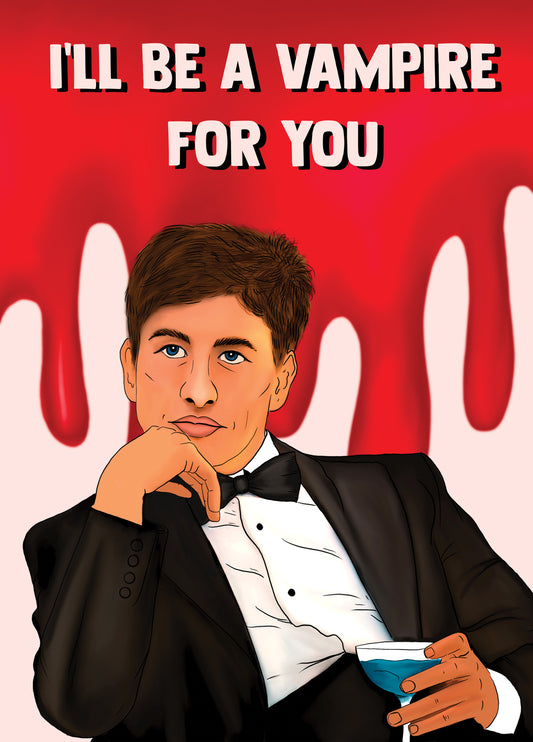 Saltburn Naughty Vampire Card