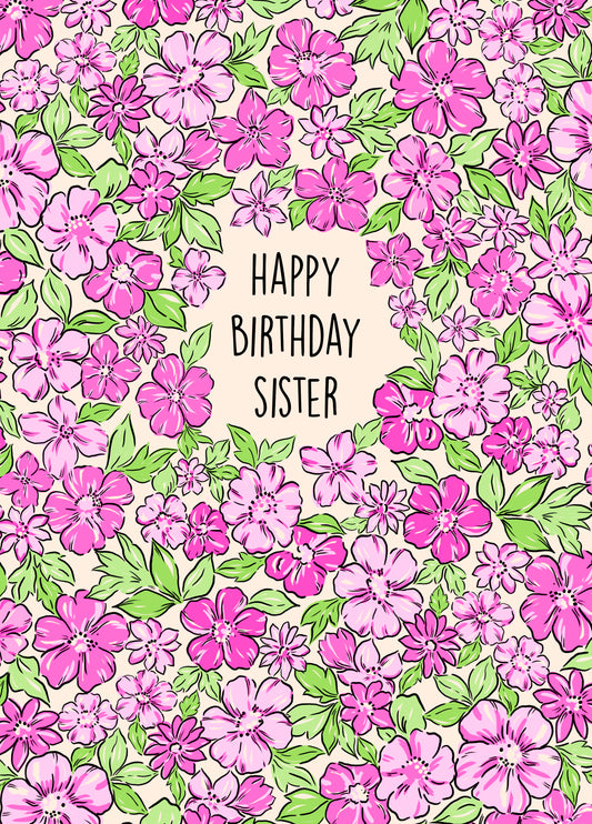 Gorgeous Floral Print Birthday Card For Your Sister