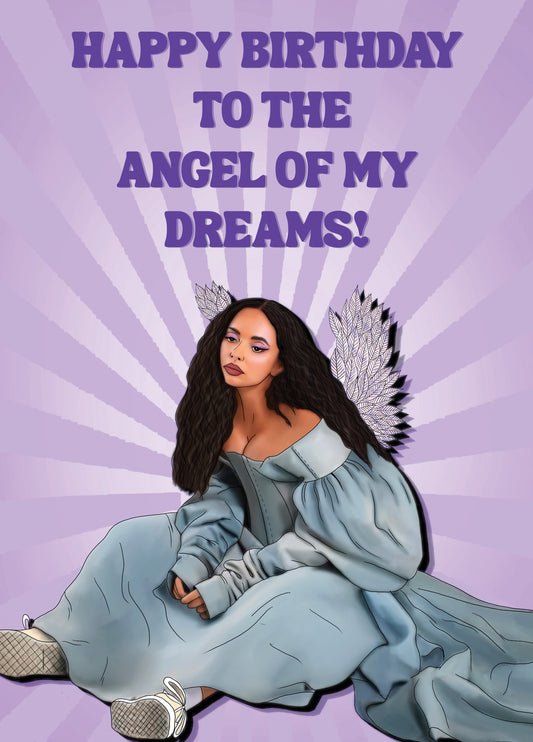 Jade Thirwall Angel Of My Dreams Birthday Card