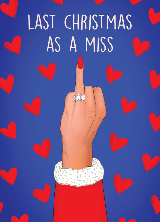 Last Christmas As A Miss