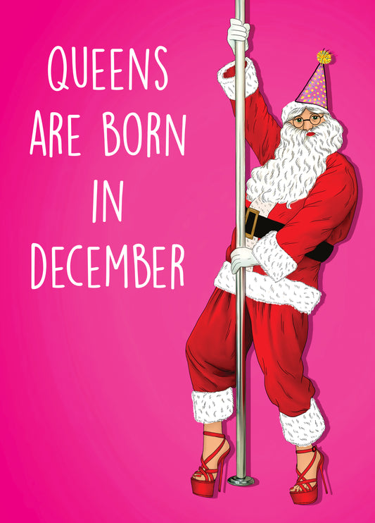 Queens Are Born In December