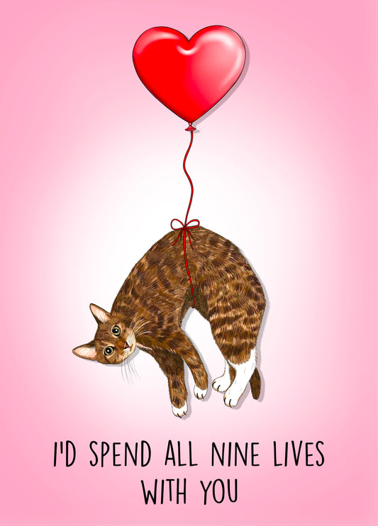 I'd Spend All Nine Lives With You