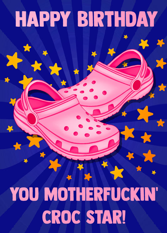 Happy Birthday Croc Star!
