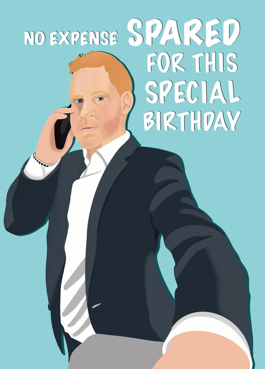 No Expense Spared - Funny - Royal - Birthday Card