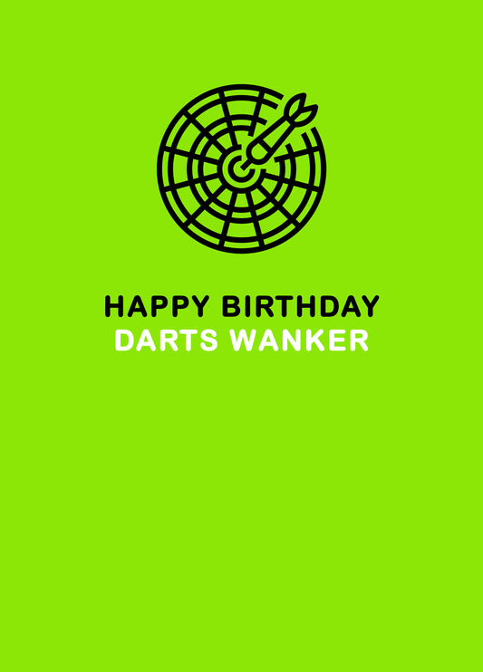 Darts Wanker Birthday Card