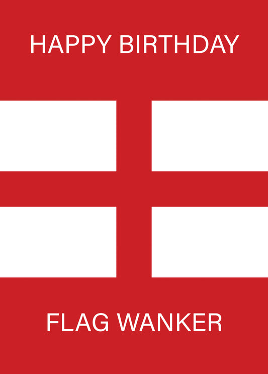 Happy Birthday Flag Wanker