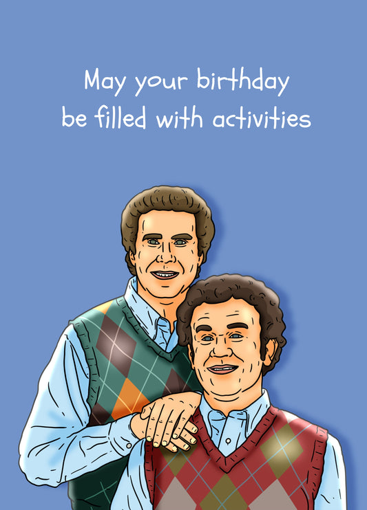 Birthday Be Filled With Activities Card