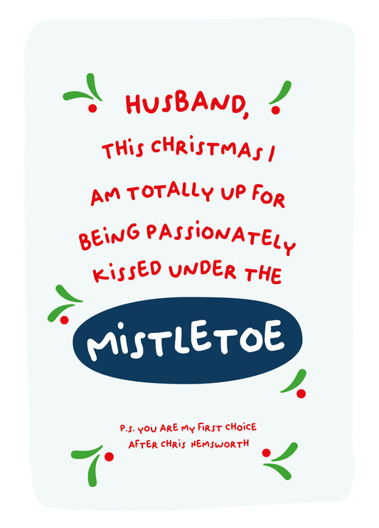 Husband, I'll Kiss You Under The Mistletoe Card