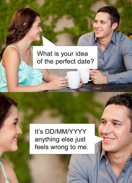 The Perfect Date Card