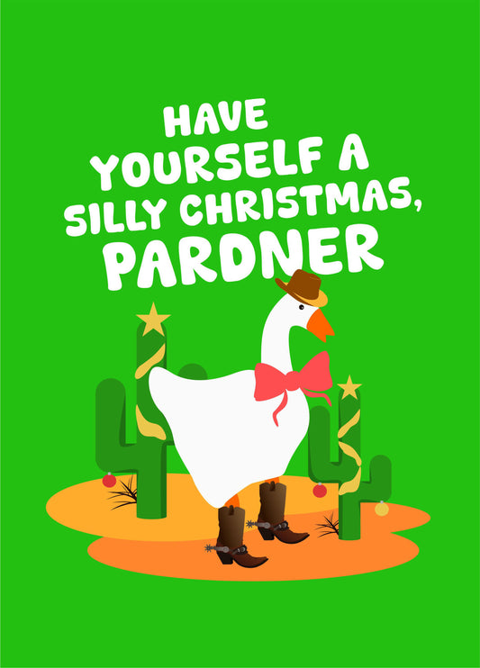 Have Yourself A Silly Christmas, Pardner