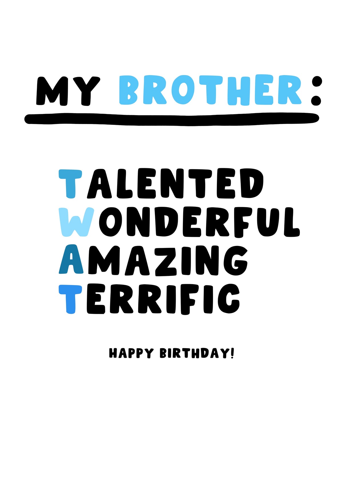 My Brother - TWAT