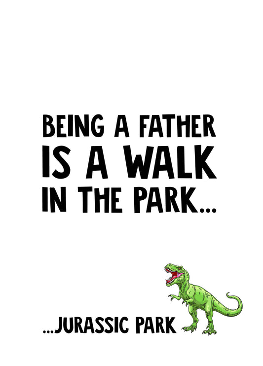 Jurassic Father Card