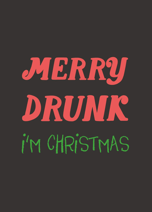 Merry Drunk