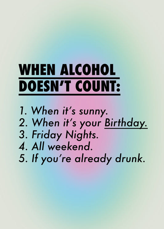 When Alcohol Doesn't Count Card