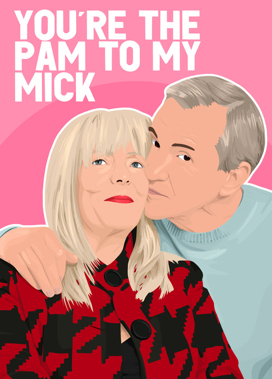 Pam To My Mick Card