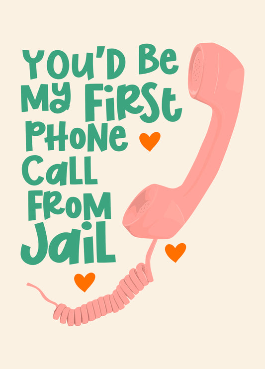 Phone Call From Jail Card