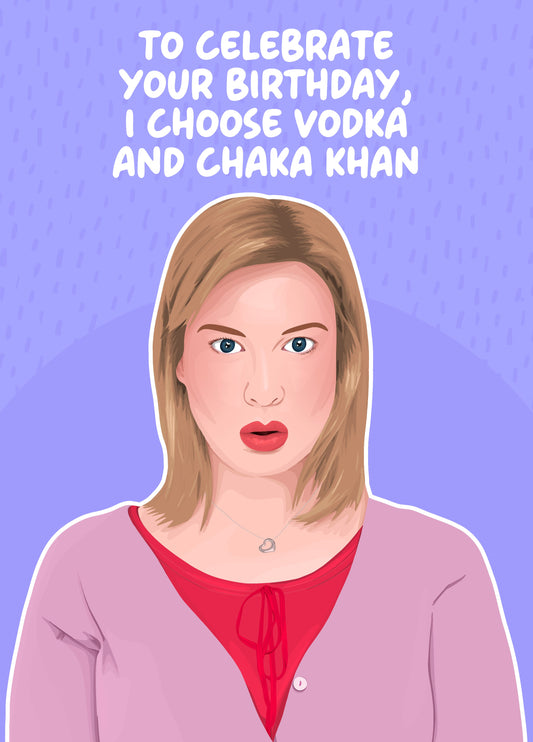 Vodka And Chaka Khan Card