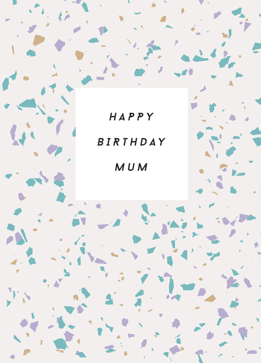 Happy Birthday Mum Card