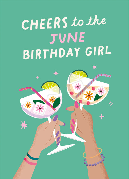 Cheers To The June Birthday Girl! Card
