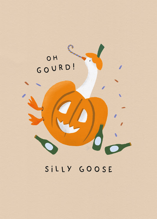 Oh Gourd! Silly Goose October Birthday Card