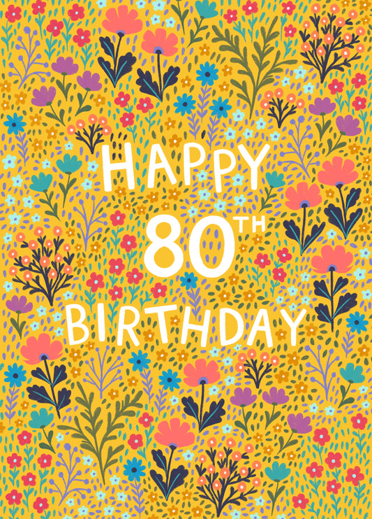 Pretty Birthday Card - 80th - Floral