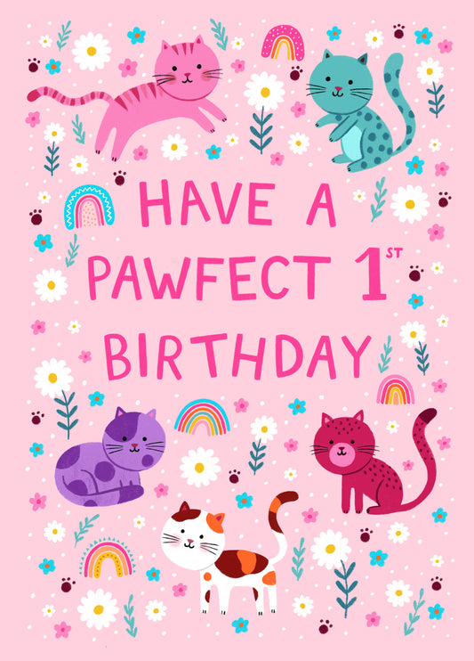 Cute Birthday Card - 1st - Pawfect Cats