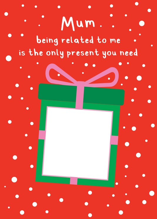 Mum Xmas Present Photo Upload Card